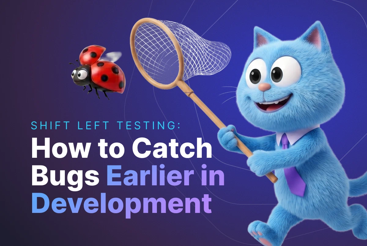 Shift Left Testing: What It Is and How to Catch Bugs Earlier in 2026